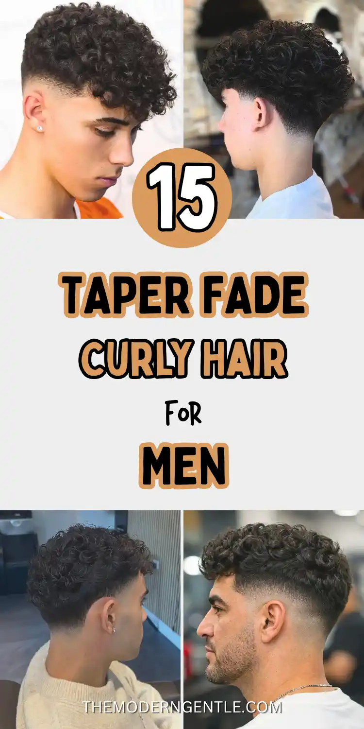 Pinterest pin collage showing four barbershop photos of men with dark curly hair cut in low and mid skin fade styles, some with fuller curl volume on top and others with tighter ringlets near the fringe. A tan circle badge reads "15," with bold text below stating "Taper Fade Curly Hair For Men," useful haircut ideas for curly hair men and low taper fade inspiration, credited to themoderngentle.com.