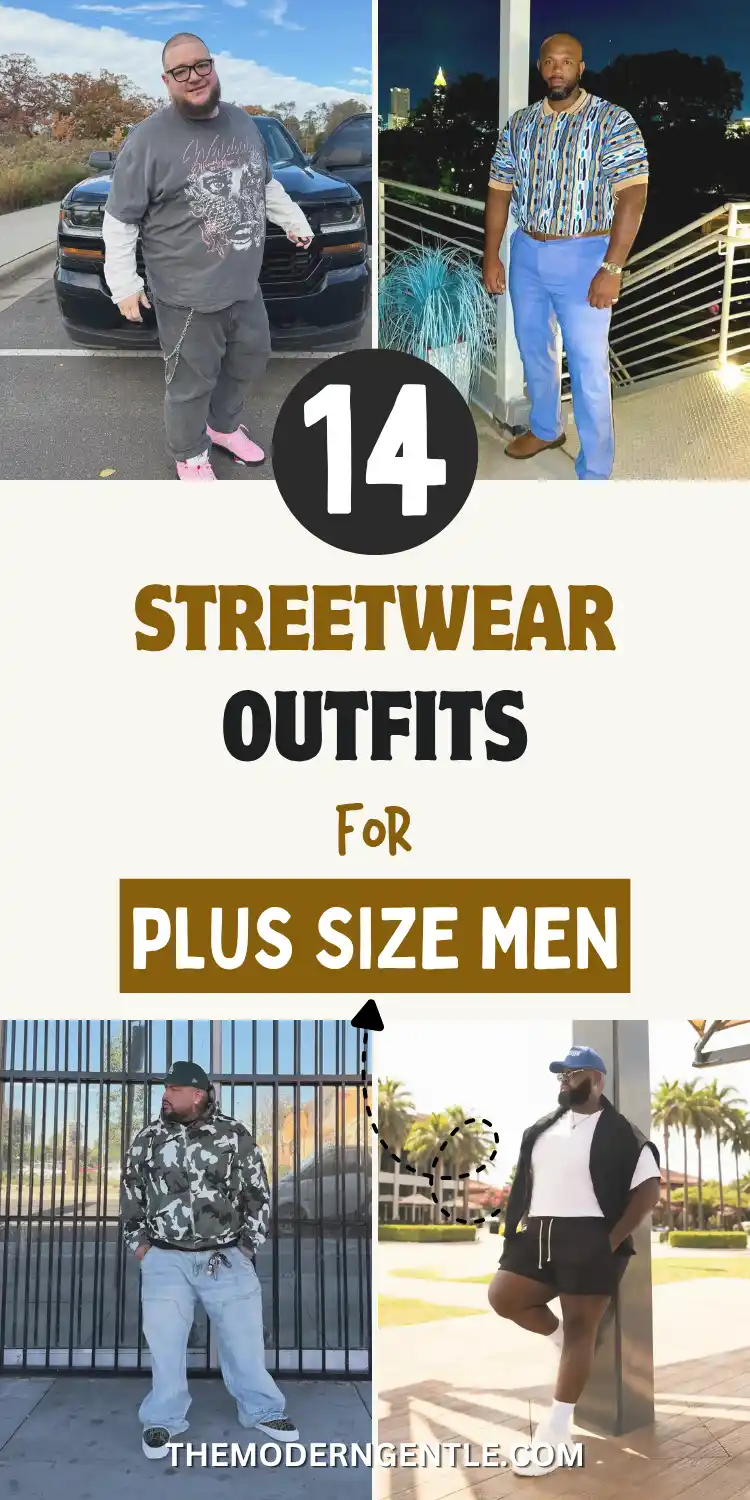 14 Streetwear Outfits for Plus Size Men Real Men Swear By 2 A four photo collage shows plus size men in streetwear outfits, including a graphic tee layered over a long sleeve with joggers by a truck, a patterned shirt with light blue pants on a balcony at night, a camo hoodie outfit with baggy denim against a metal fence, and an olive overshirt outfit with black shorts near palm trees. Bold text reads 14 Streetwear Outfits for Plus Size Men, spotlighting urban style men and casual menswear.