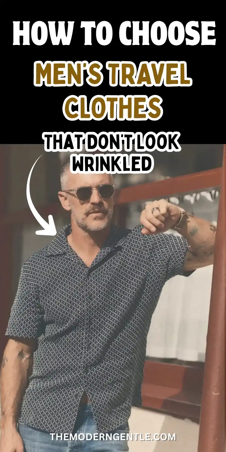 A grey haired man in sunglasses leans against a metal railing outdoors, wearing a black and white micro-patterned short sleeve button-down shirt with jeans, an example of mens travel style that resists creasing. Bold text overlay reads "How to Choose Men's Travel Clothes That Don't Look Wrinkled," pointing to him as a wrinkle free travel clothes and mens smart casual reference for frequent flyers.
